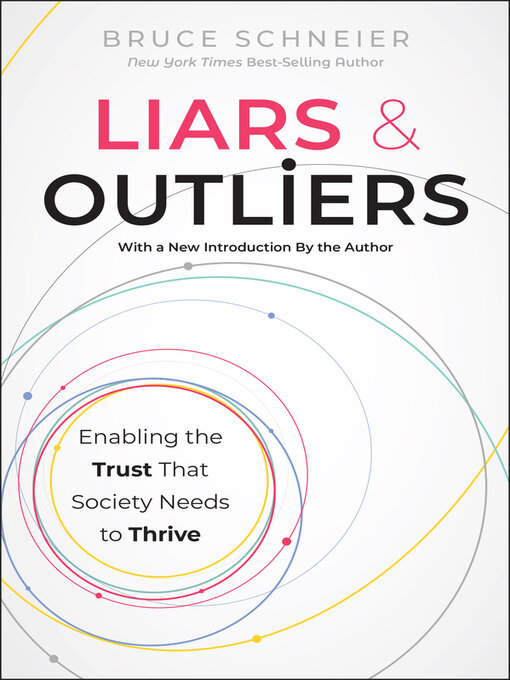 Title details for Liars and Outliers by Bruce Schneier - Available